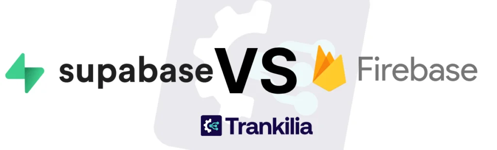 Logos de Supabase et de Firebase face à face, visuel du comparatif Trankilia